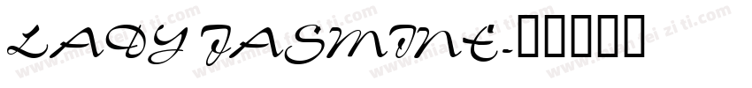 LADY JASMINE字体转换